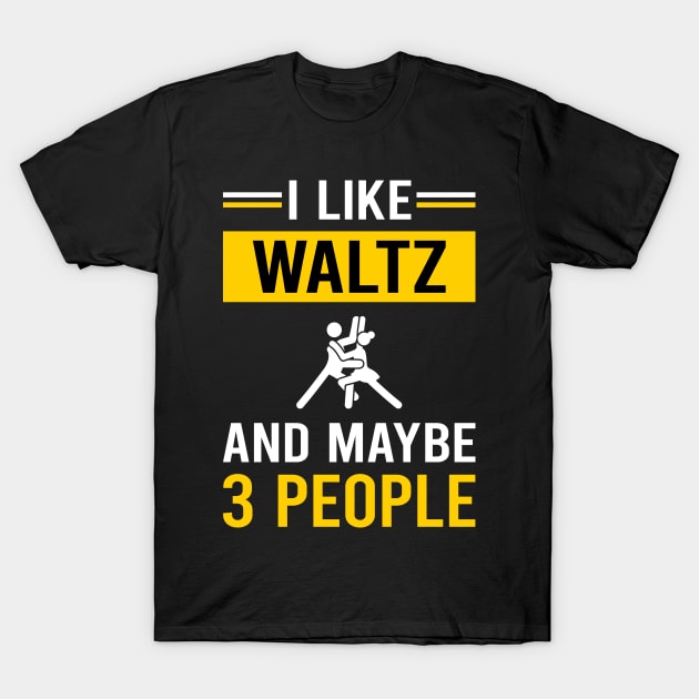 3 People Waltz T-Shirt by Good Day